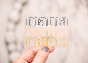 Mama Stacked Clear, Vinyl Sticker, 3x3 in.